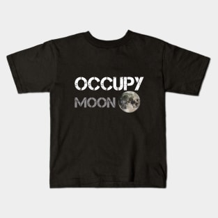 Occupy Moon Kids T-Shirt